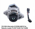 12V 60A Alternator K1G362-64010 for Takeuchi Loader TL10V2 TL230 TL8 TL8R2
