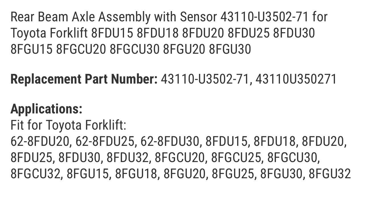 Rear Beam Axle Assembly with Sensor 43110-U3502-71 for Toyota Forklift
