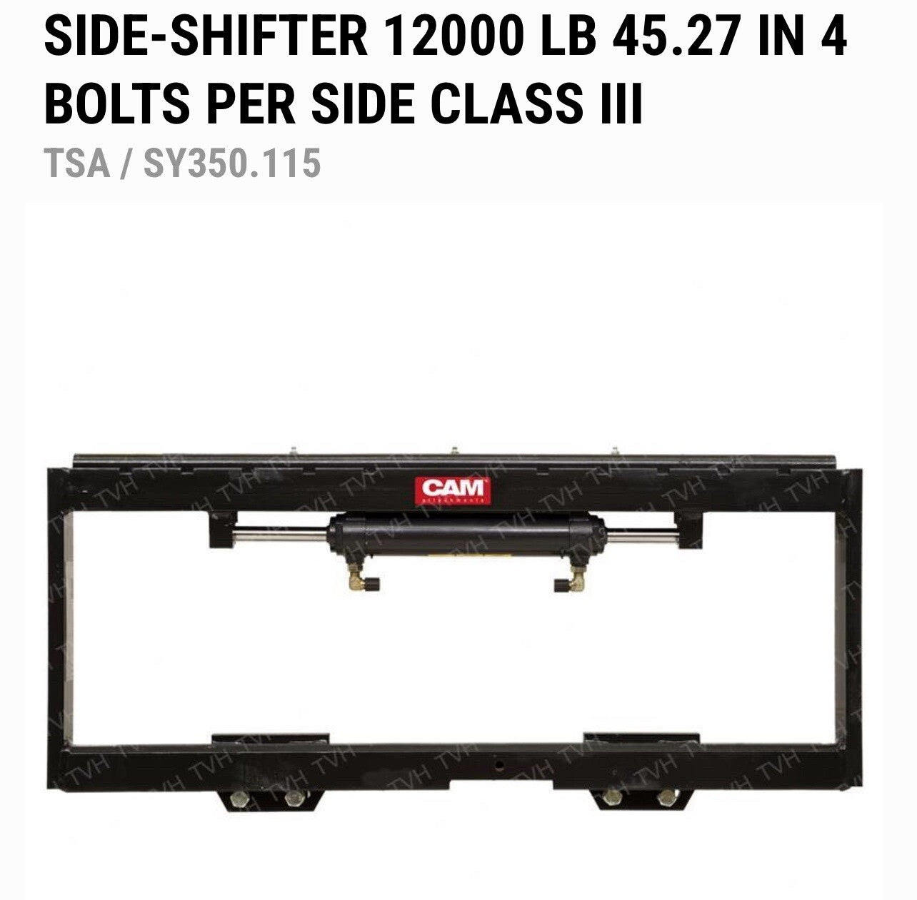 SIDE-SHIFTER 12000 LB 45.27 IN 4 BOLTS PER SIDE CLASS III