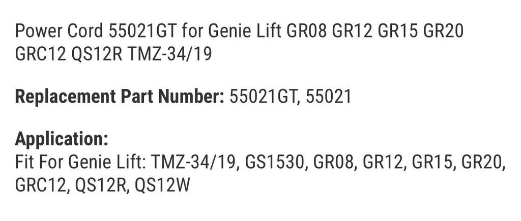 Power Cord 55021GT for Genie Lift GR08 GR12 GR15 GR20 GRC12 QS12R TMZ-34/19