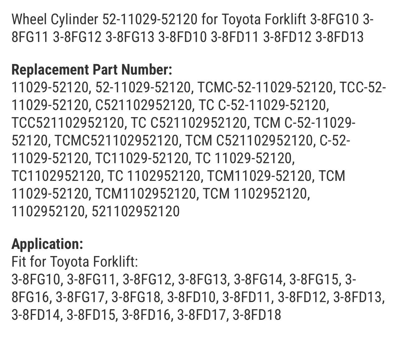 Wheel Cylinder 52-11029-52120 for Toyota Forklift 3-8FG10 3-8FG11 3-8FG12 3-8FG1
